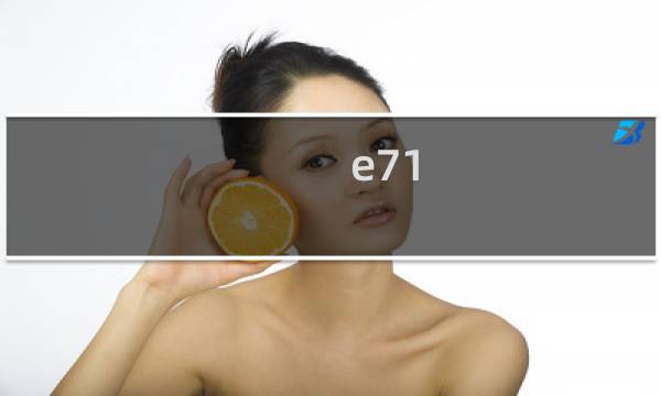 e71