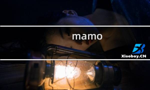 mamo图片