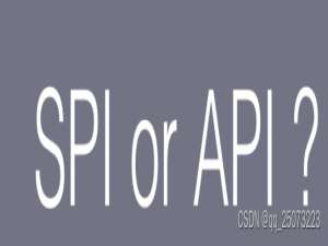 Java SPI 和 API 一文彻底帮你搞清？