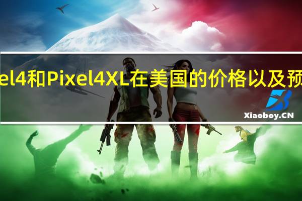 谷歌Pixel4和Pixel 4 XL在美国的价格以及预购优惠礼品卡