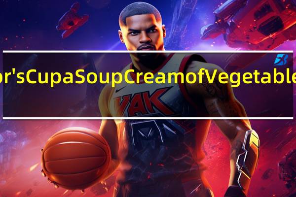 Bachelor's Cup a Soup Cream of Vegetable卡路里是多少