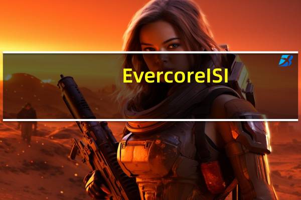 Evercore ISI：将微软目标价从400美元上调至432美元