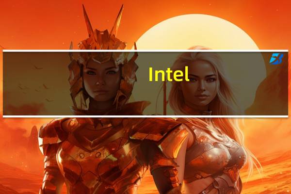 Intel(R) HD Graphics 4600参数（intel(r) hd graphics 4600）