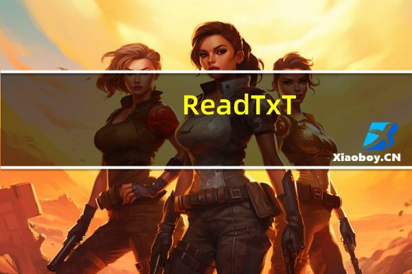 ReadTxT(TXT小说语音阅读器) V1.0 绿色免费版(ReadTxT(TXT小说语音阅读器) V1.0 绿色免费版功能简介)