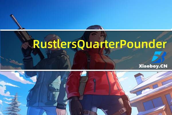 Rustlers Quarter Pounder (Beef Burger)卡路里是多少