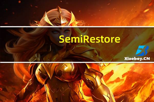 SemiRestore (半系统恢复工具) V1.0.4 英文官方版(SemiRestore (半系统恢复工具) V1.0.4 英文官方版功能简介)