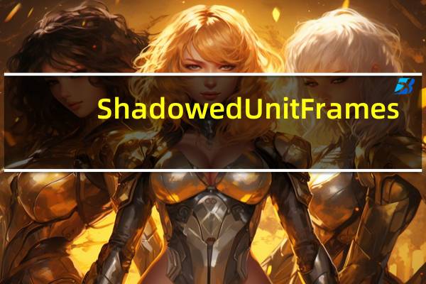 ShadowedUnitFrames(魔兽世界头像框自由定制插件) V4.2.3 怀旧服版(ShadowedUnitFrames(魔兽世界头像框自由定制插件) V4.2.3 怀旧服版功能简介)