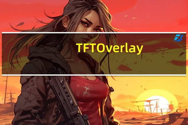 TFT Overlay(云顶之弈装备查询辅助工具) V2.3.3 免费最新版(TFT Overlay(云顶之弈装备查询辅助工具) V2.3.3 免费最新版功能简介)
