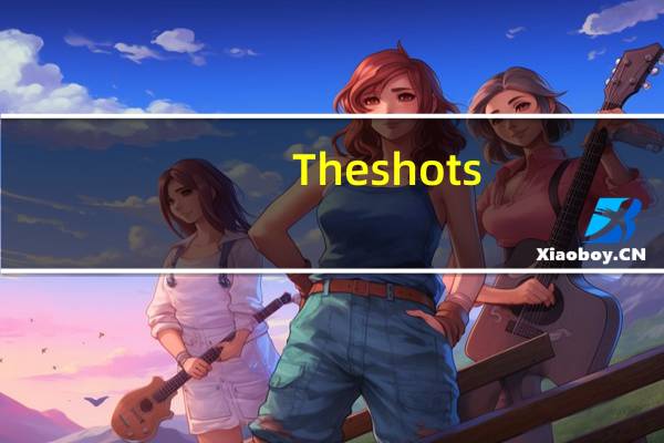 The shots（The Shot什么意思）