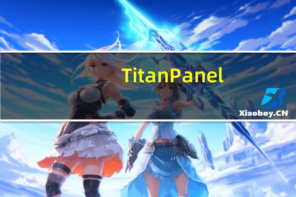TitanPanel(魔兽世界泰坦信息条插件) V5.20.2.90002 官方版(TitanPanel(魔兽世界泰坦信息条插件) V5.20.2.90002 官方版功能简介)