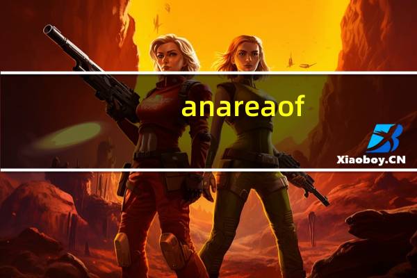 an area of（anarea）