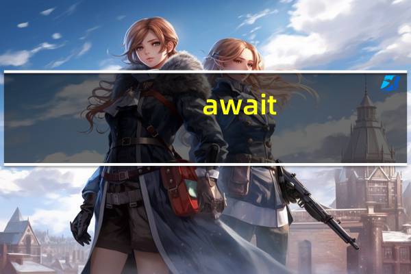 await