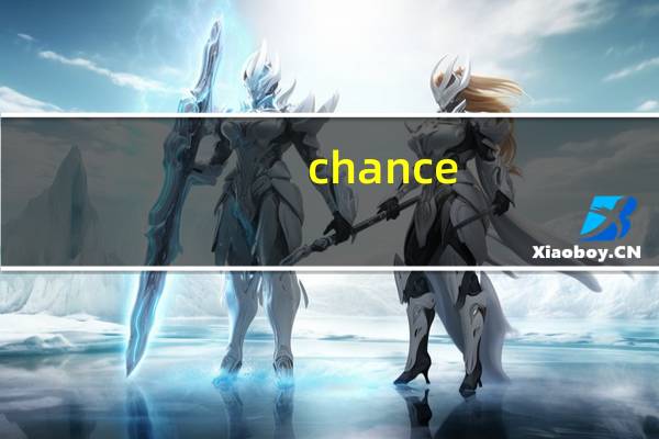 chance