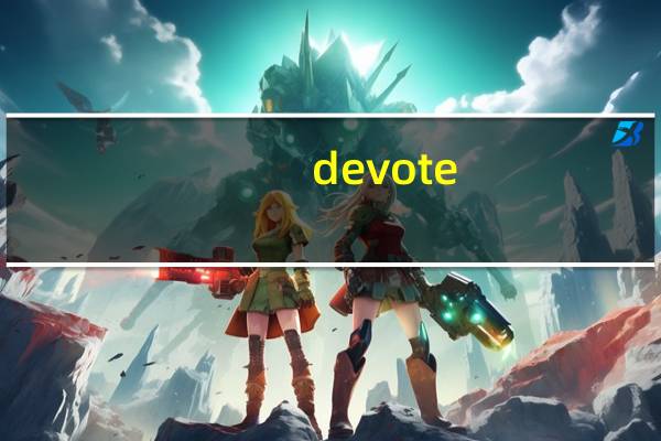 devote