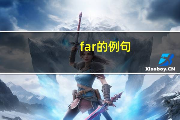 far的例句