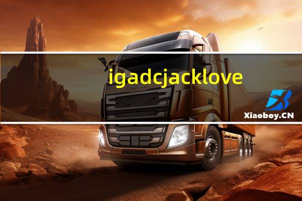 igadcjacklove