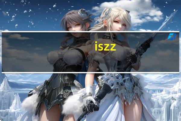 iszz（isz）