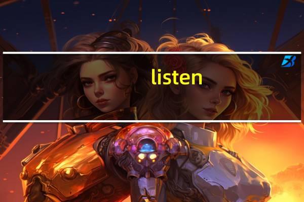 listen