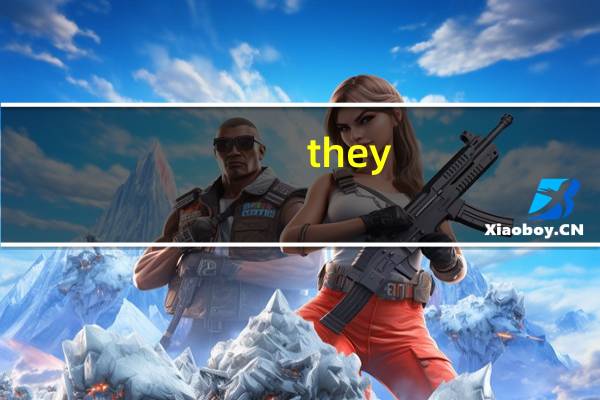 they
