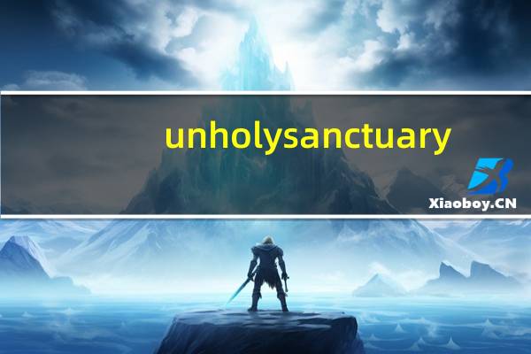 unholy sanctuary