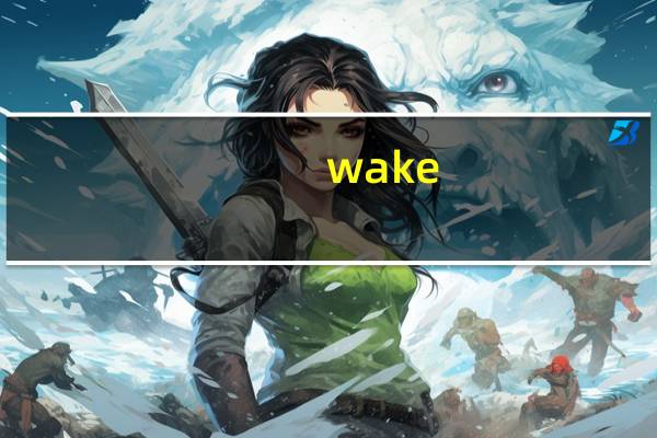 wake